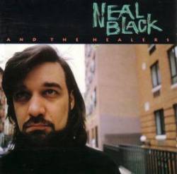Neal Black And The Healers : Neal Black and the Healers